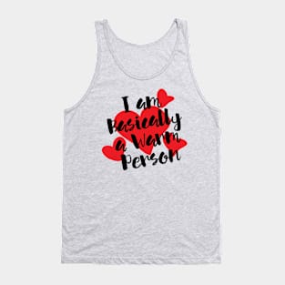 Warm Person-black Tank Top